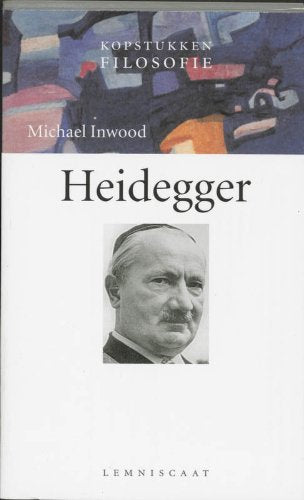 Heidegger (Kopstukken filosofie) Philosophy