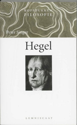 Hegel (Kopstukken Filosofie) Social Sciences