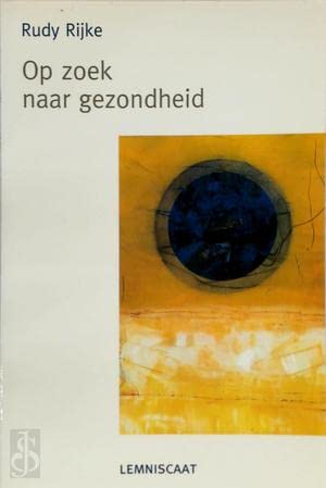 Op zoek naar gezondheid book