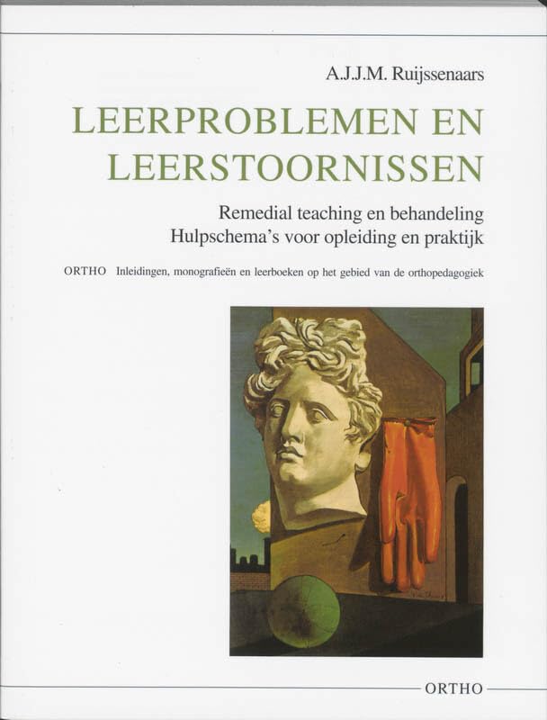 Leerproblemen en leerstoornissen: remedial teaching en behandeling : hulpschema's voor opleiding en praktijk book