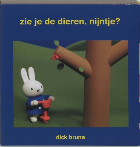 Zie je de dieren, Nijntje?: tab-flap boek book