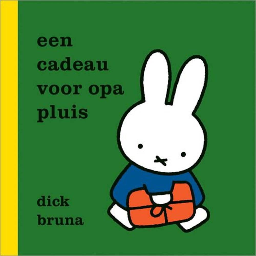 Bruna, D: Een cadeau voor opa Pluis book