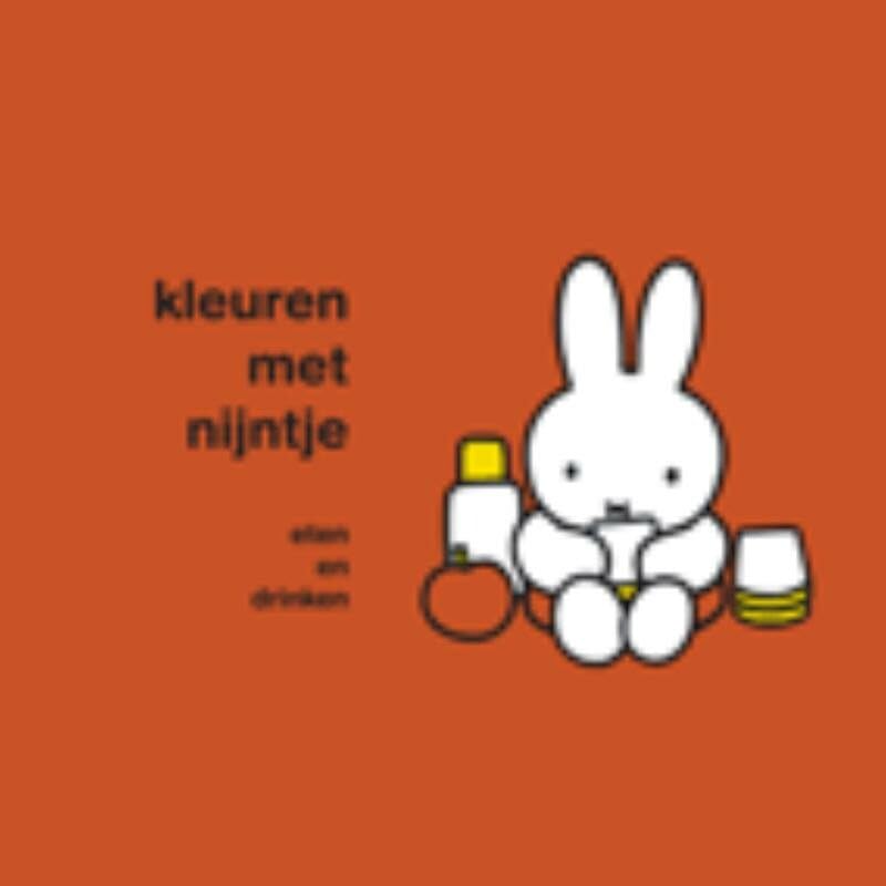 Kleuren met Nijntje eten en drinken book
