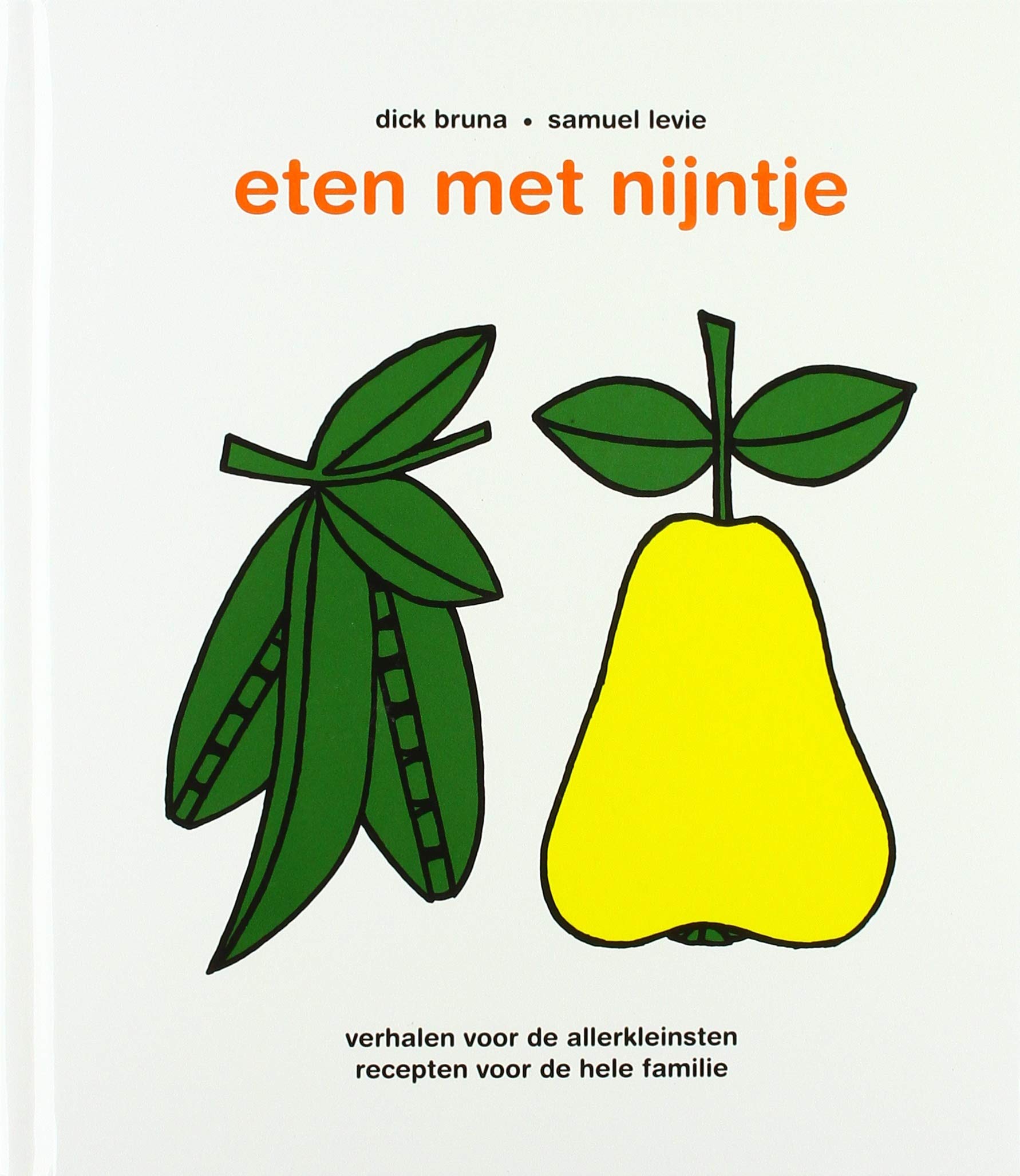 Eten met Nijntje: verhalen voor de allerkleinsten, recepten voor de hele familie Leisure, Home & Garden