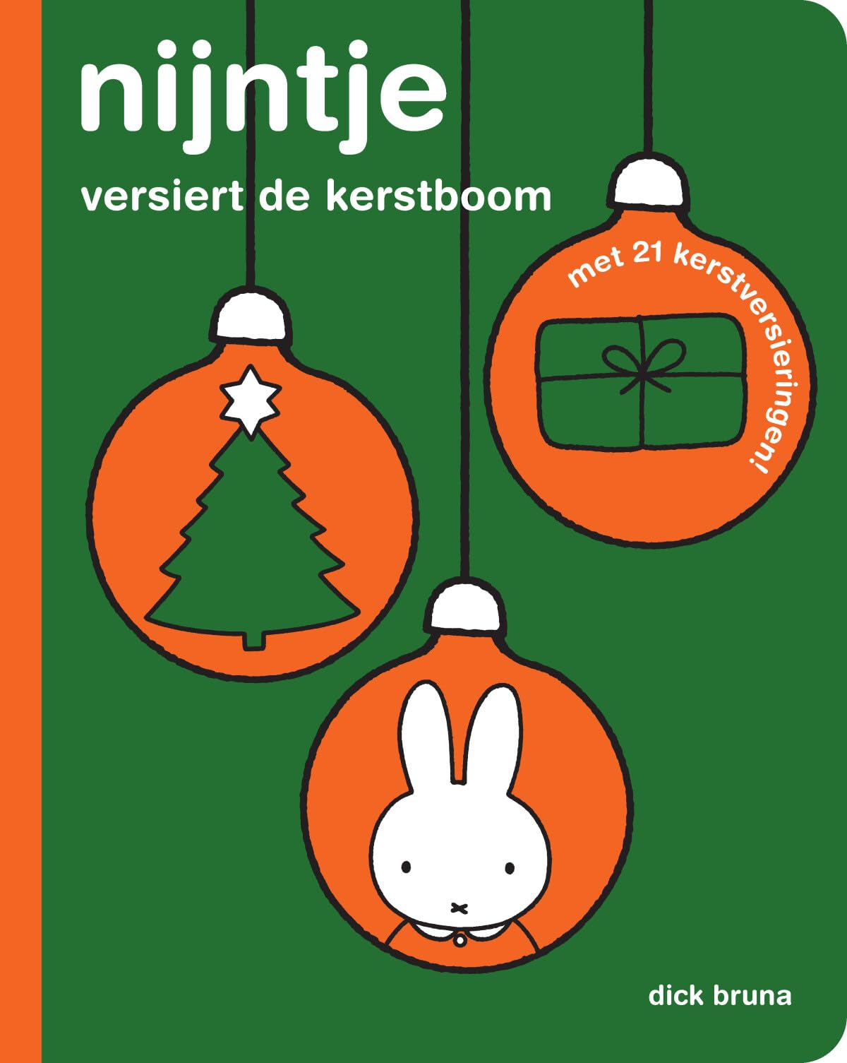 nijntje versiert de kerstboom: met 21 kerstversieringen Non-fiction
