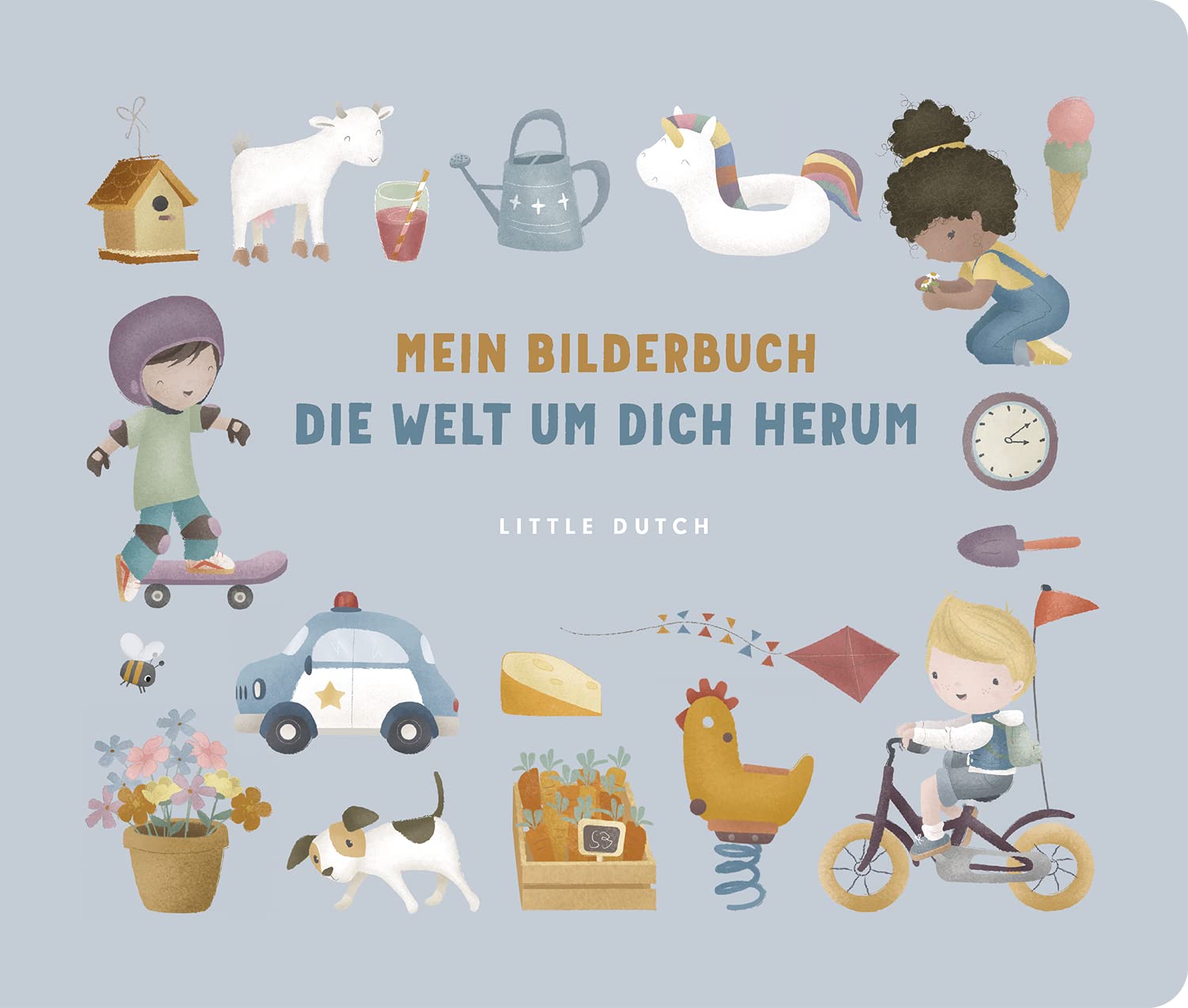 Little Dutch BKDE003 Kinderbuch - Mein erstes Bilderbuch - Die Welt um dich herum Non-fiction