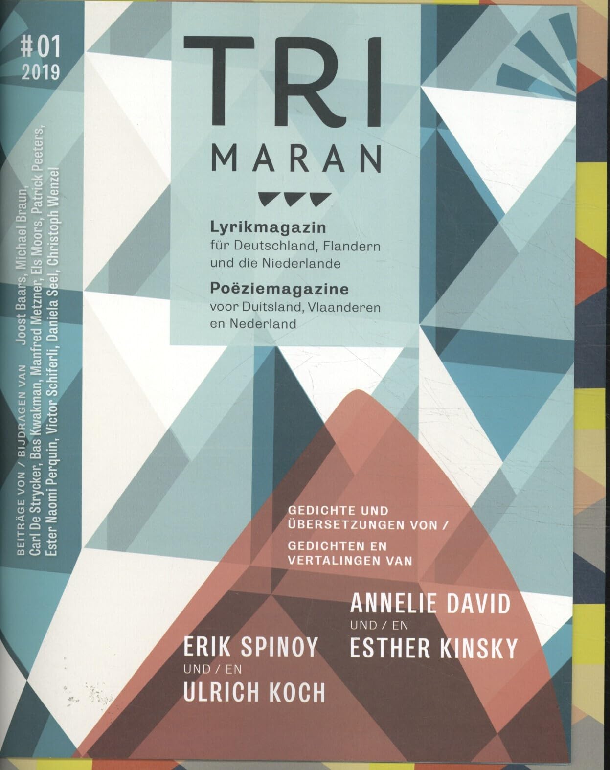 Trimaran: poëziemagazine voor Duitsland, Vlaanderen en Nederland = Lyrikmagazin für Deutschland, Flandern und die Niederlande (Trimaran, 2019,1) Poetry