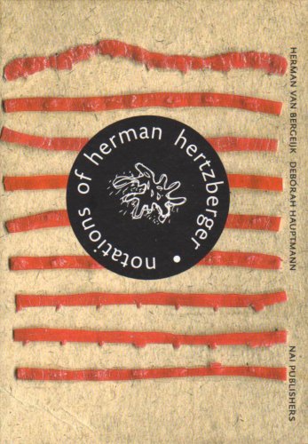 Notations of Herman Hertzberger Architecture