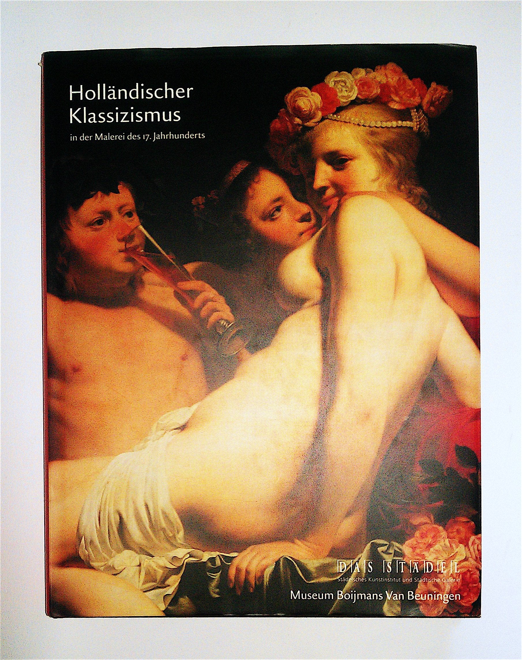 Holländischer Klassizismus in der Malerei des 17. Jahrhunderts. Books