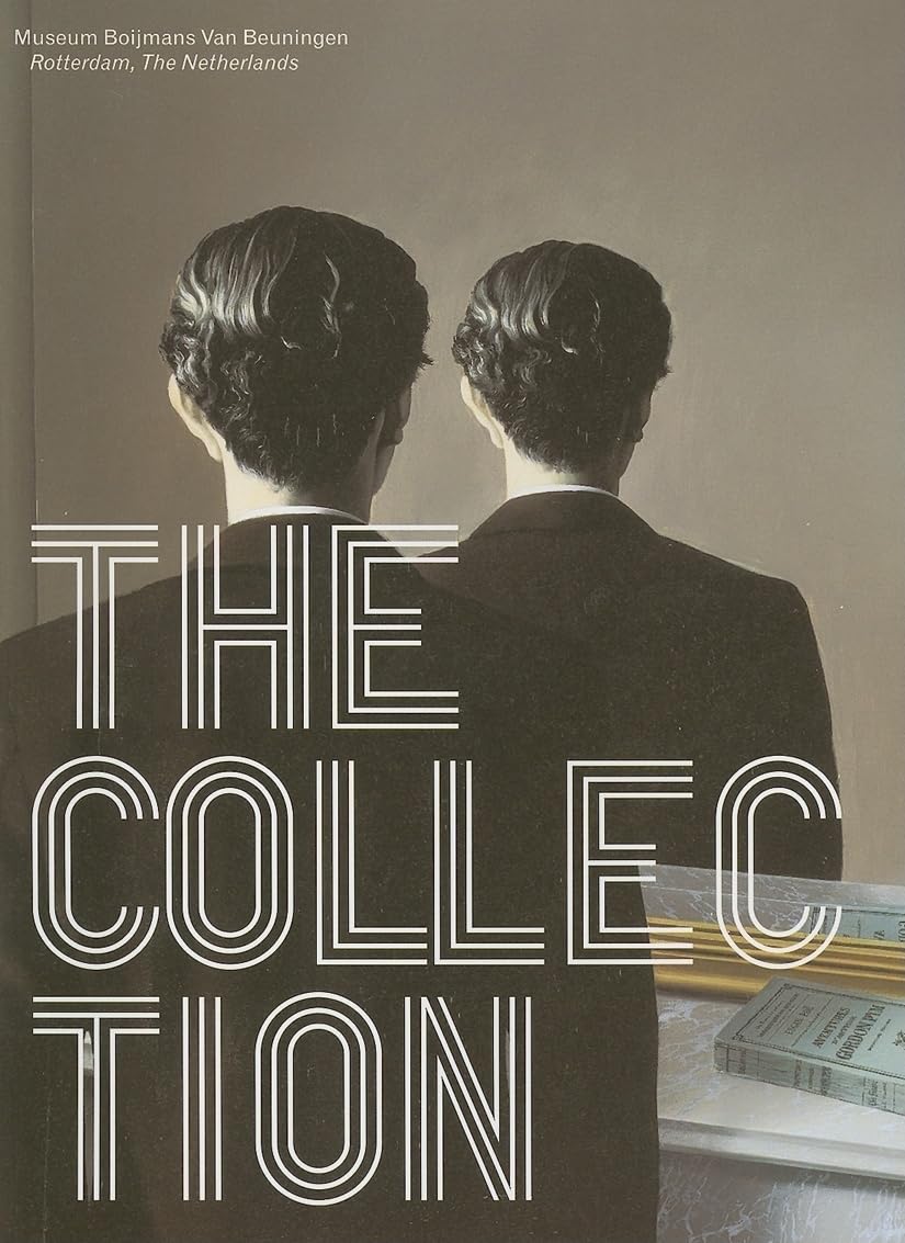 Museum Boijmans: Van Beuningen: The Museum as Collection and Narrative Social Sciences