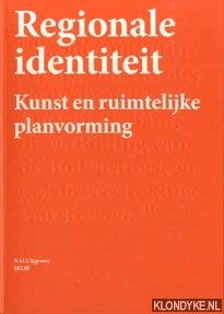 Regionale identiteit: kunst en ruimtelijke planvorming book