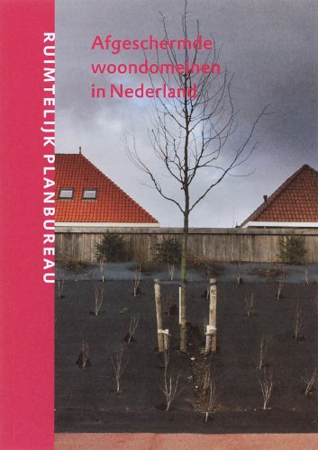 Afgeschermde woondomeinen in Nederland (RPB) Books