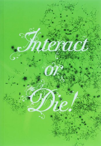 Interact or Die: There Is Drama in the Networks book