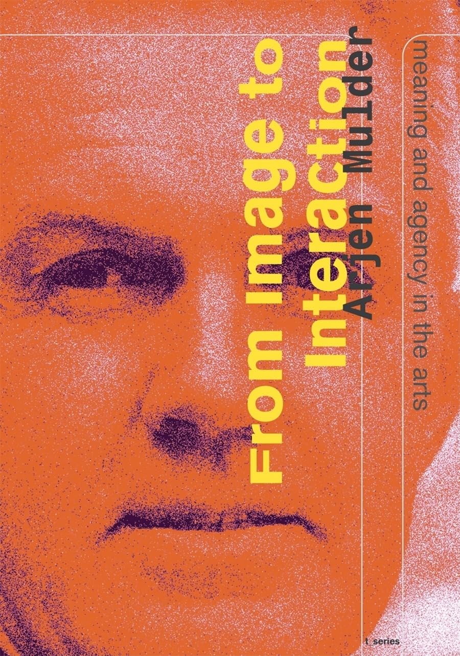 From Image to Interaction: Meaning and Agency in the Arts Social Sciences