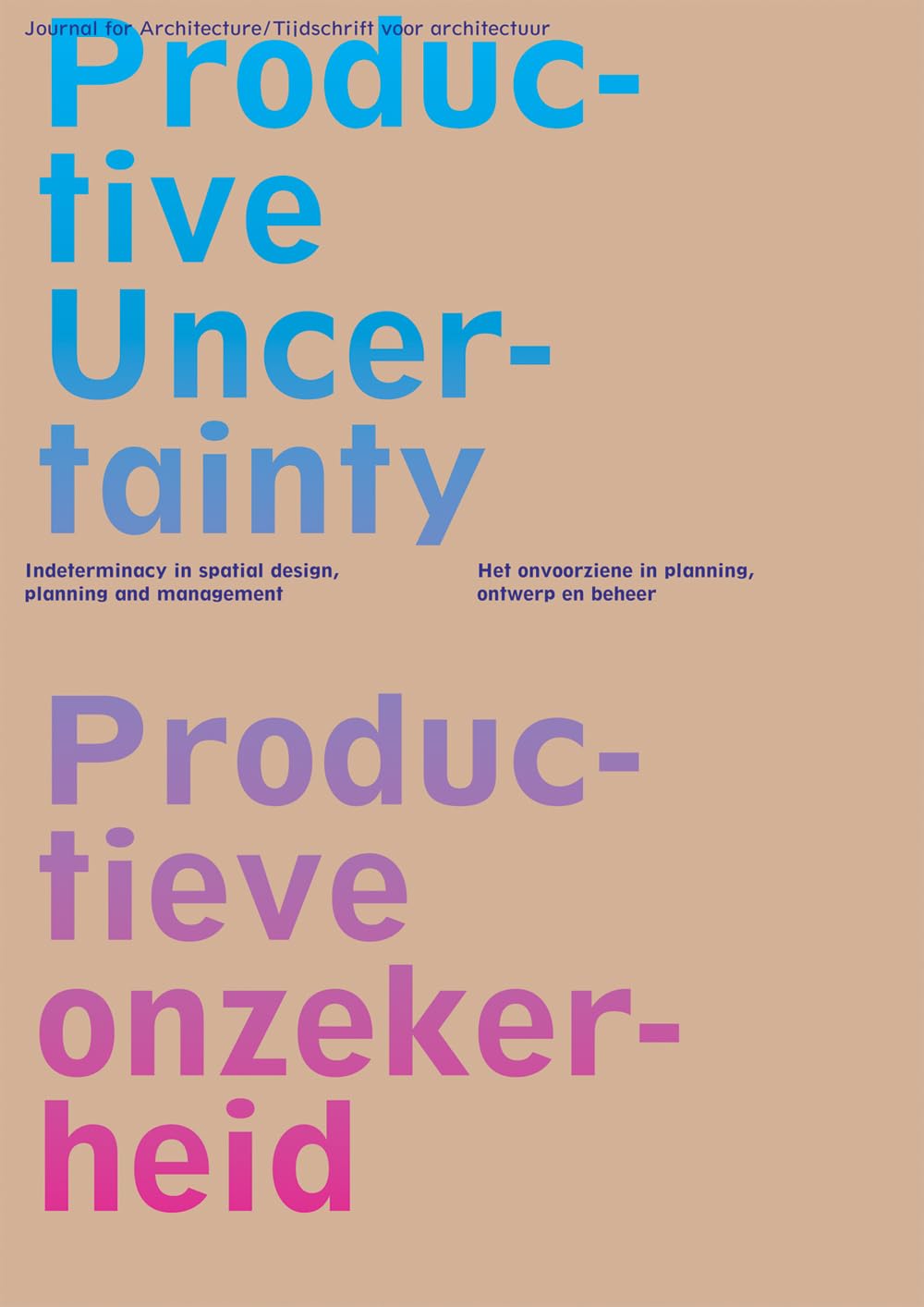 OASE 85: Productive Uncertainty Architecture