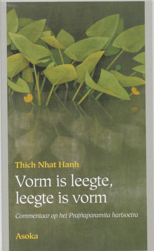 Vorm is leegte, leegte is vorm: commentaar op de Prajnaparamita hartsoetra (Dharma Pocket) Philosophy