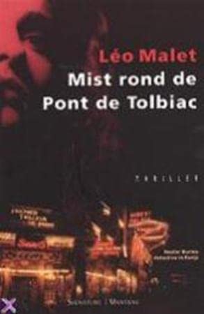 Mist rond de Pont de Tolbiac (Nestor Burma detective in Parijs) Contemporary literature