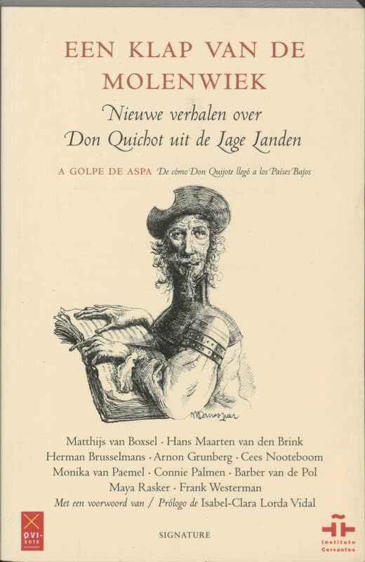 Een klap van de molenwiek: hoe Don Quichot naar de Lage Landen kwam Contemporary literature