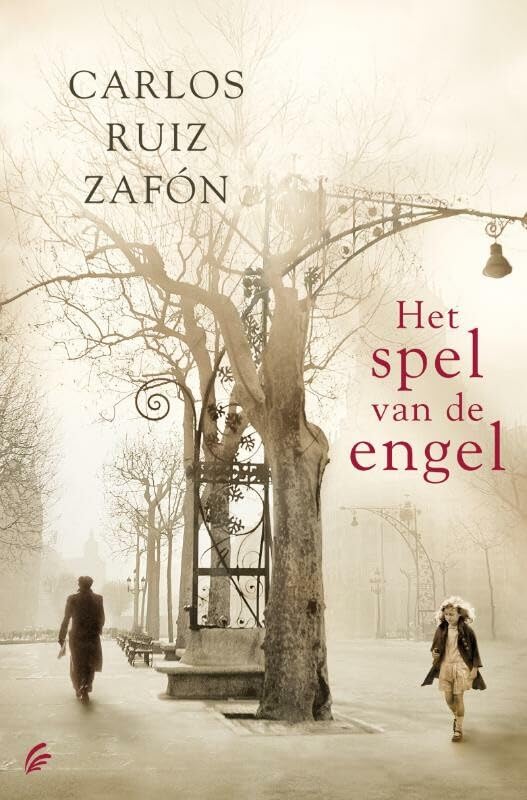 Het spel van de engel (Het kerkhof der vergeten boeken, 2) Contemporary literature