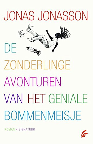 De zonderlinge avonturen van het geniale bommenmeisje book