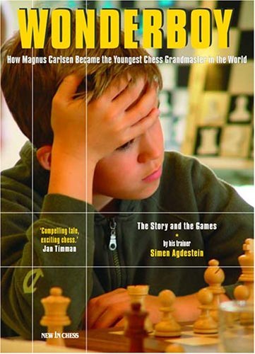 Wonderboy: How Magnus Carlson Became the Youngest Chess Grandmaster in the World Leisure & Fun
