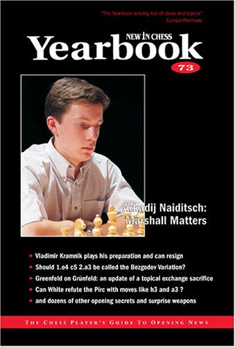 New in Chess Yearbook 73: The Chess Player's Guide to Opening News Leisure & Fun