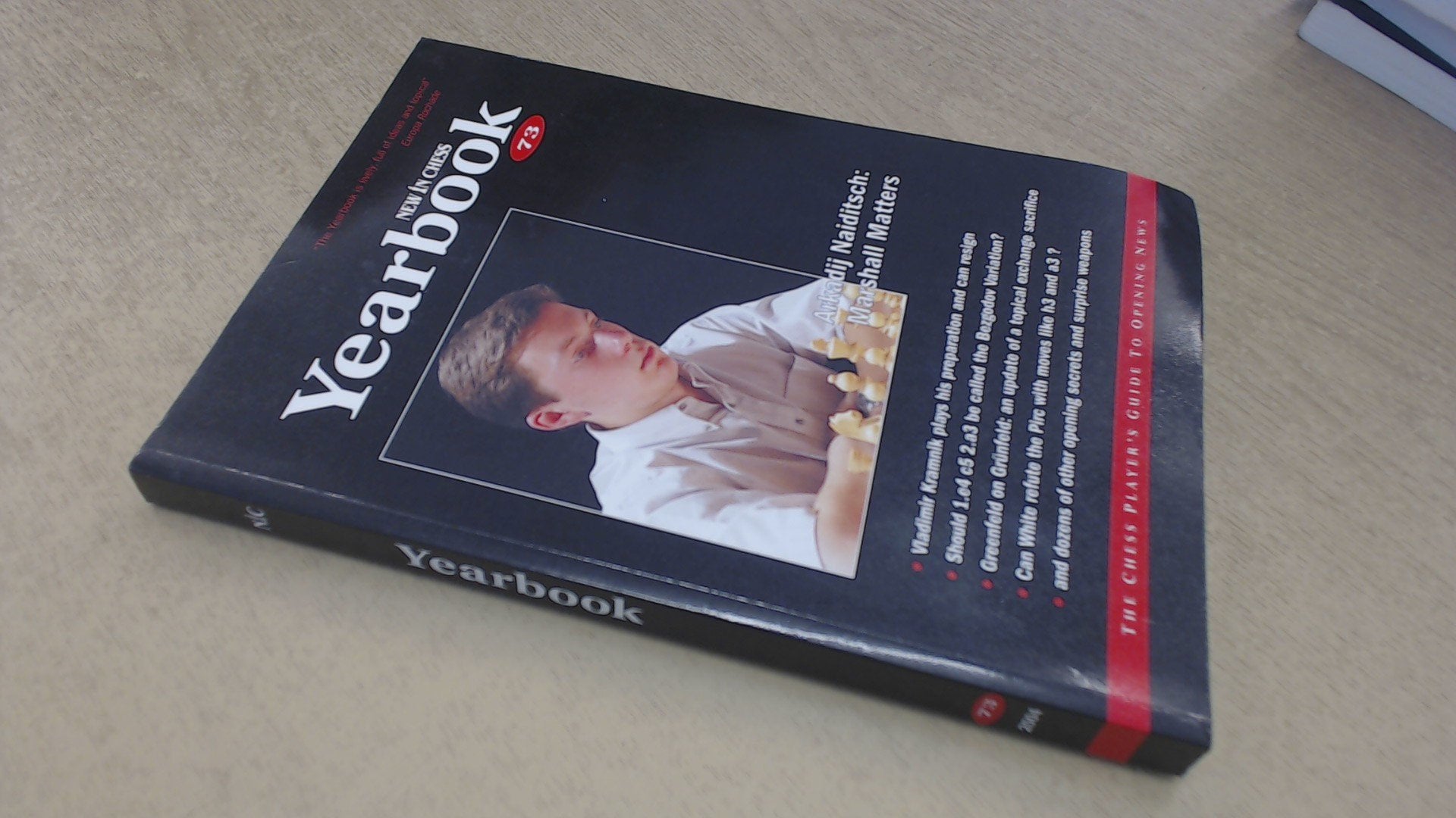 New in Chess Yearbook 73: The Chess Player's Guide to Opening News Leisure & Fun