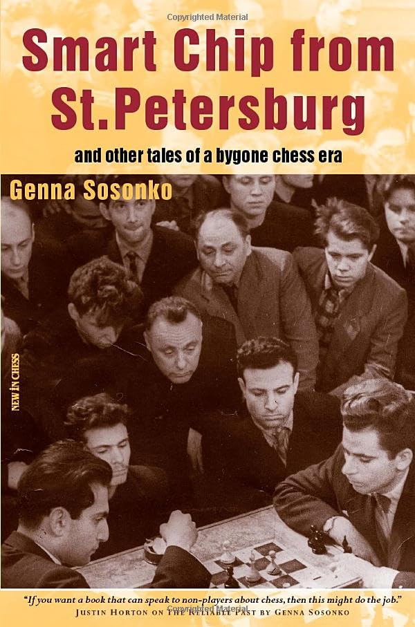 Smart Chip from St. Petersburg: And Other Tales of a Bygone Chess Era Leisure & Fun