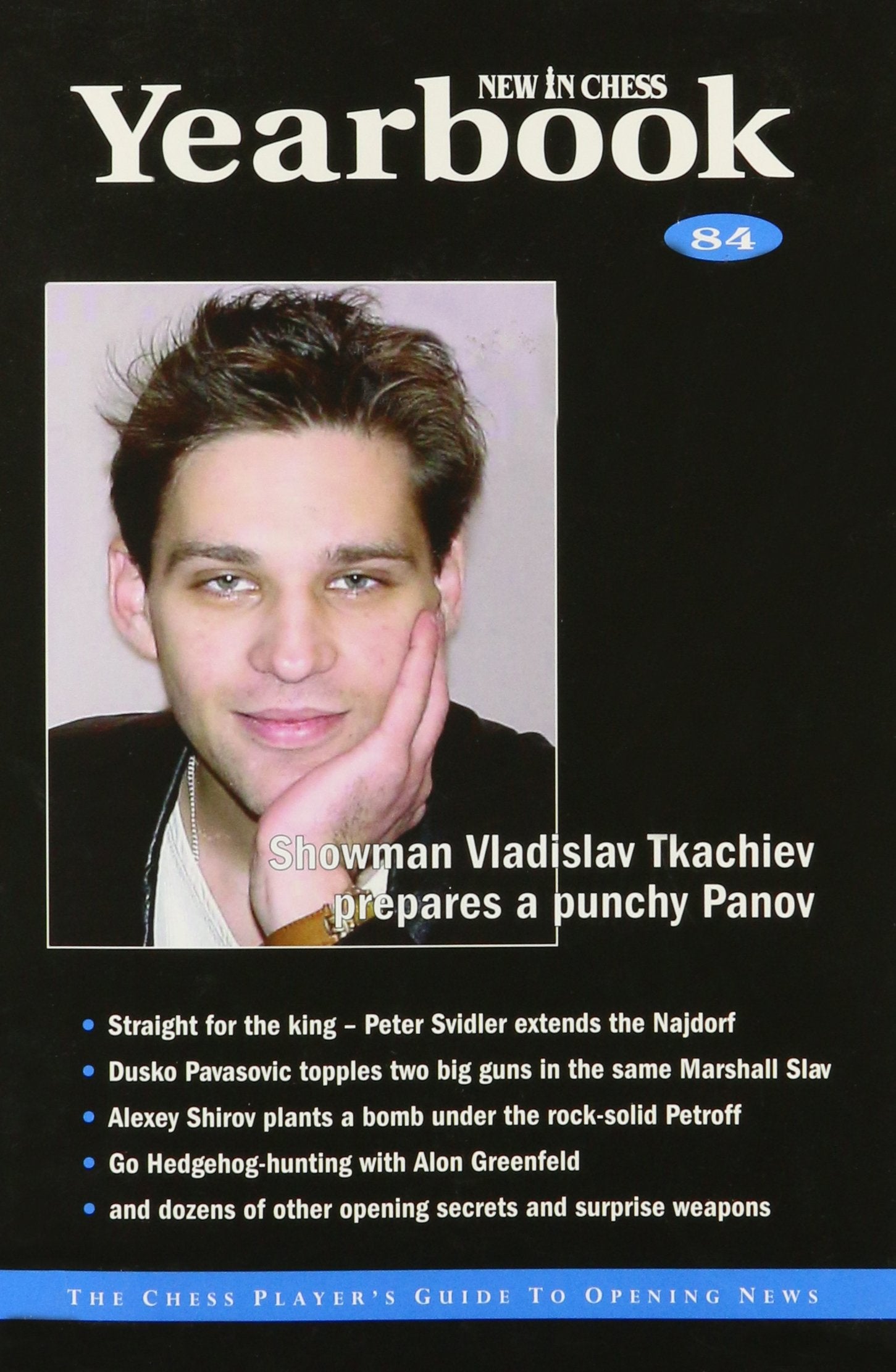 New in Chess Yearbook 84 Leisure & Fun