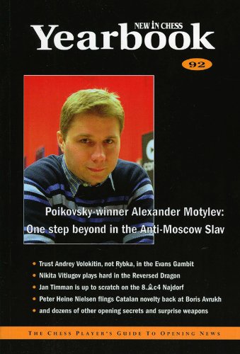 New in Chess Yearbook 92: The Chess Player's Guide to Opening News Leisure & Fun