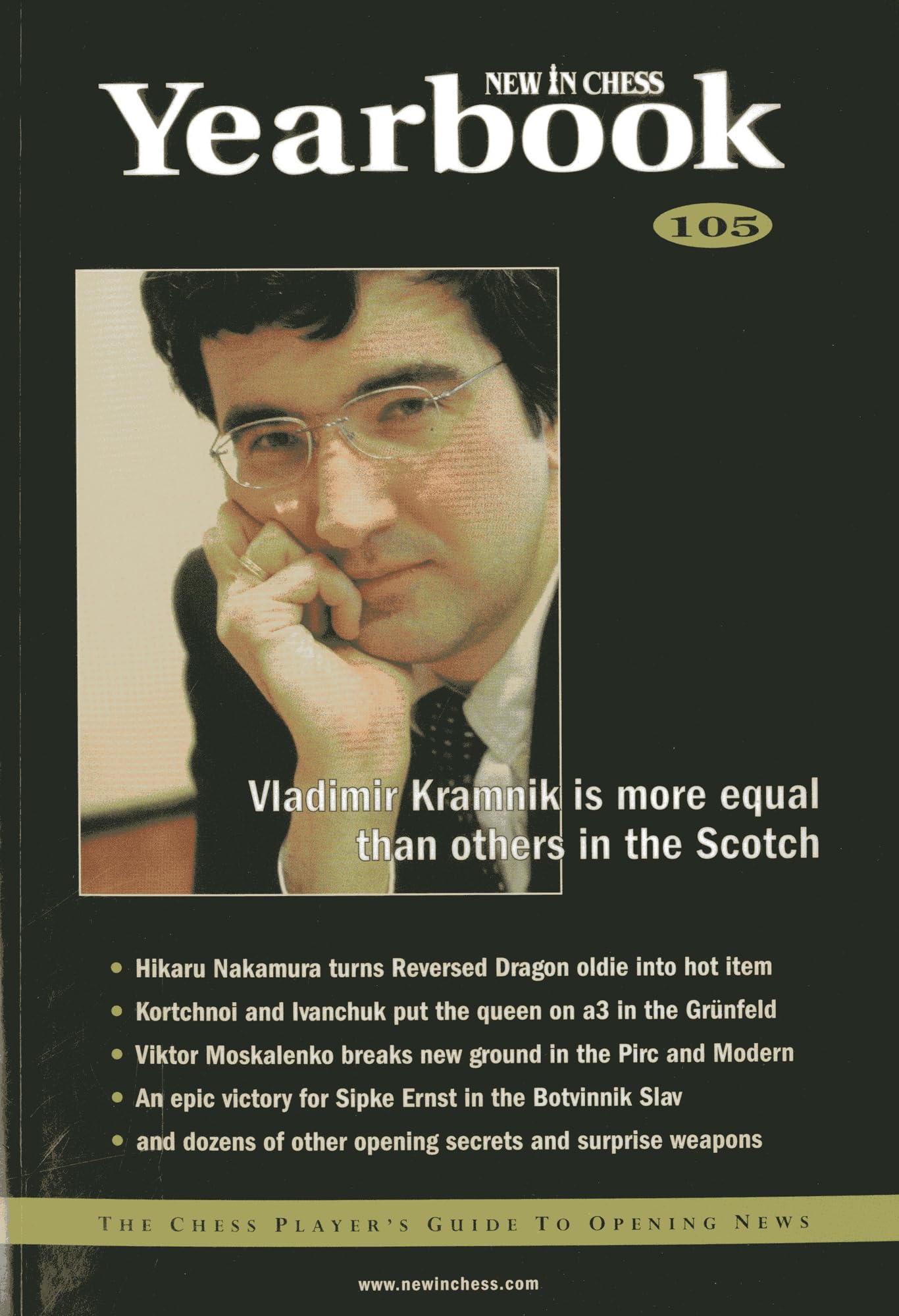 New in Chess Yearbook 105: The Chess Player's Guide to Opening News Leisure & Fun