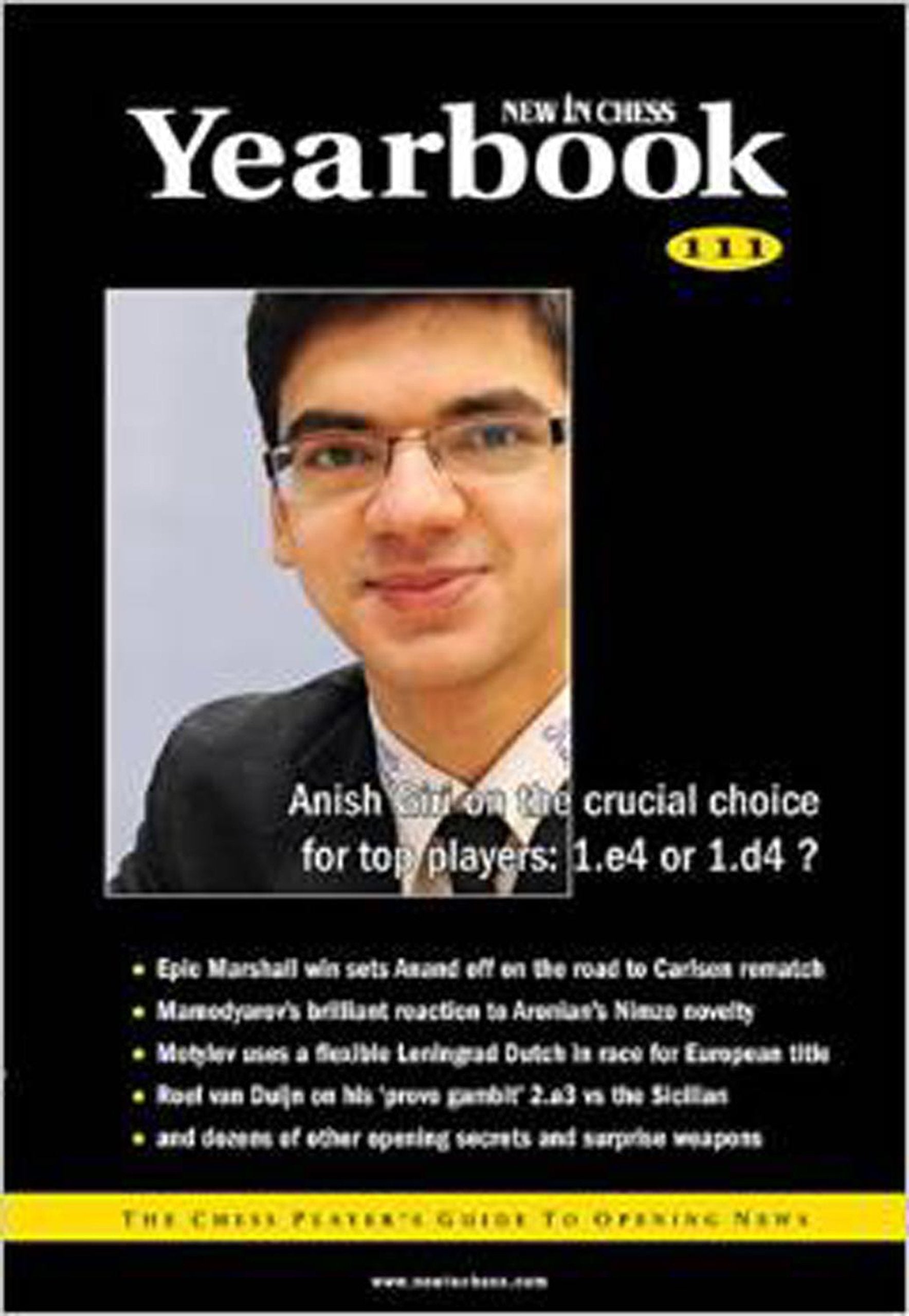 New in Chess Yearbook 111: The Chess Player's Guide to Opening News book