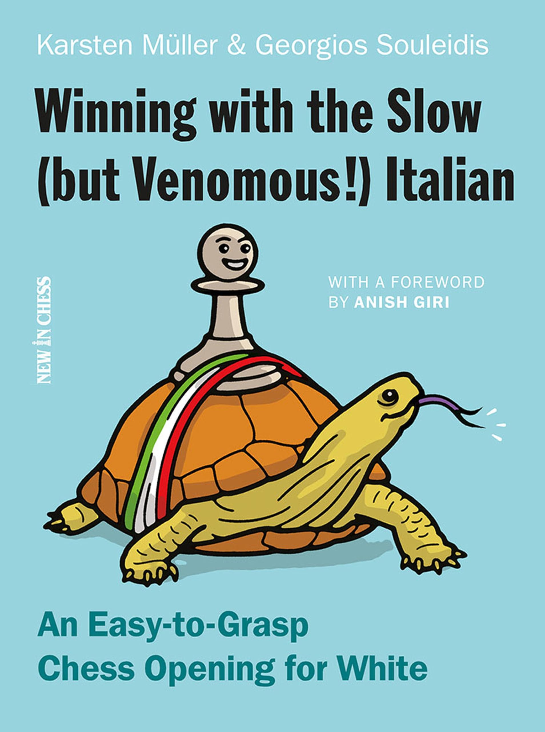 Winning with the Slow (but Venomous!) Italian Leisure & Fun