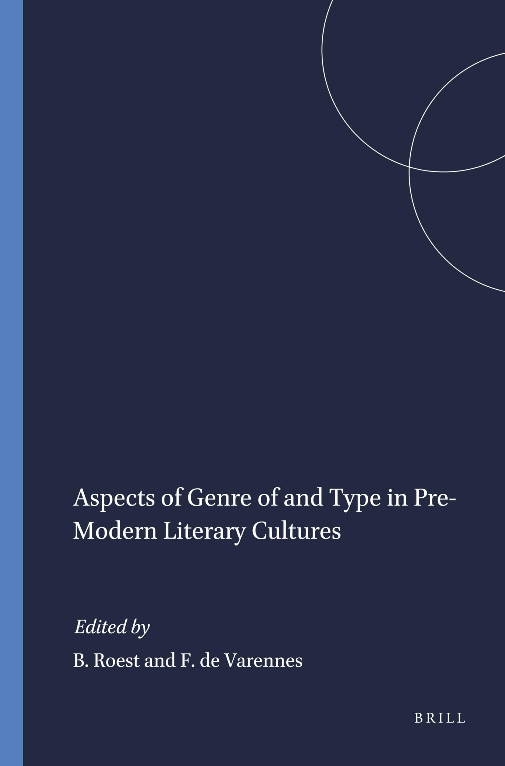 Aspects of Genre of and Type in Pre-Modern Literary Cultures Social Sciences