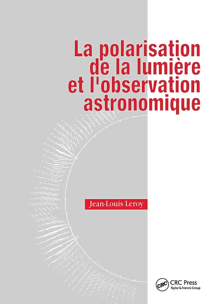 La Polarisation De La Lumiere Et L'observation Astronomique Foreign Languages ​​& Dictionaries