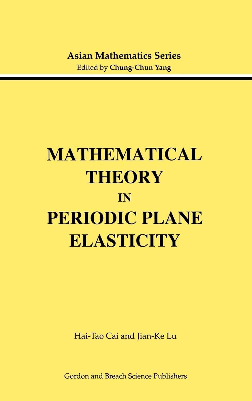 Mathematical Theory in Periodic Plane Elasticity Business & Technology