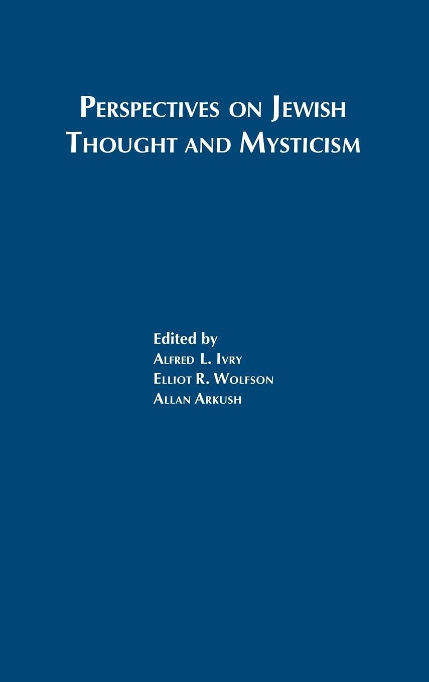 Perspectives on Jewish Thought and Mysticism Religion & Esotericism