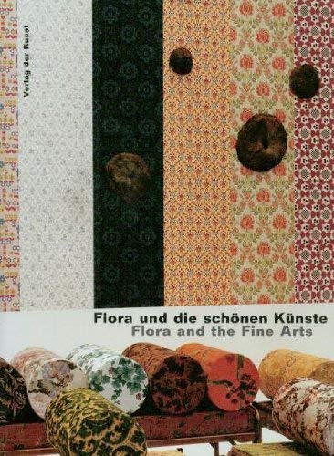 Flora und die schönen Künste; Flora and the Fine Arts Professional & Reference Books