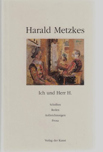 Ich und Herr H.: Schriften, Reden, Aufzeichnungen, Prosa. Hrsg.: Jörg Makarinus Books