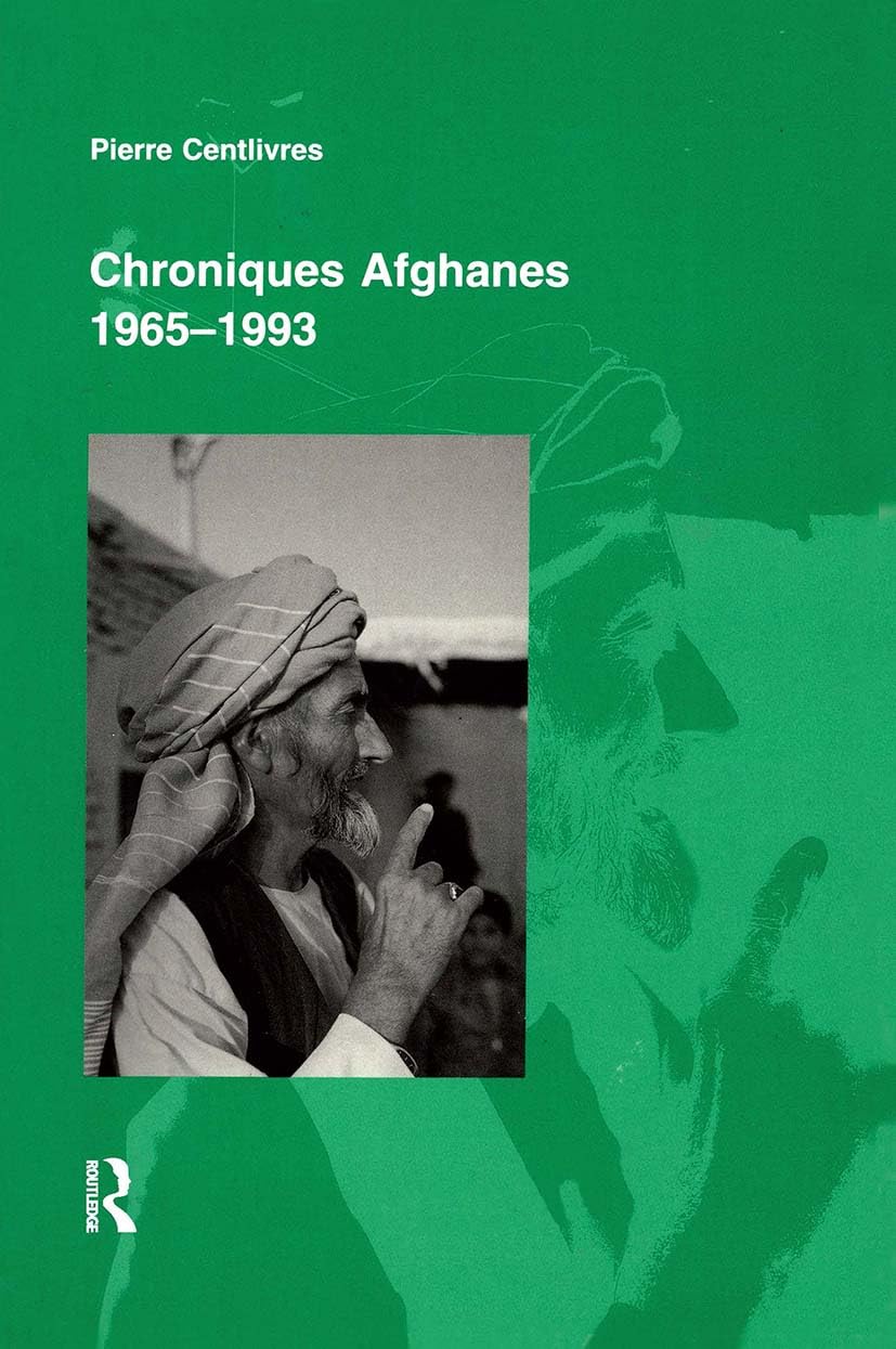 Chroniques afghanes (1965-1993) book