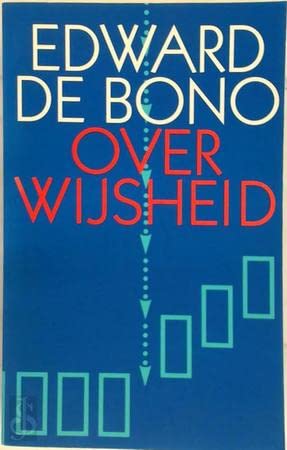 Edward de Bono over wijsheid: een handboek book