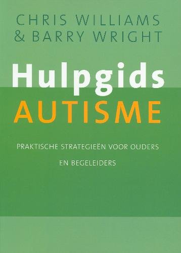 Hulpgids autisme: praktische strategieën voor ouders en begeleiders Psychology