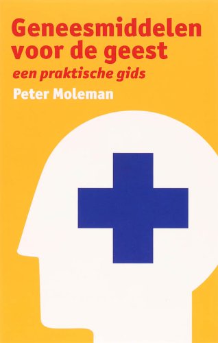 Geneesmiddelen voor de geest: een praktische gids Medicine