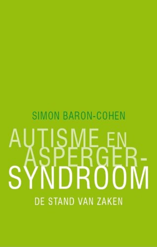 Autisme en Asperger-syndroom: de stand van zaken Psychology