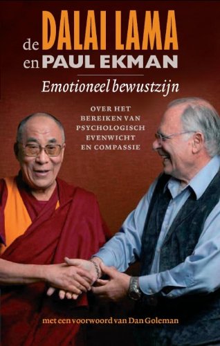 Emotioneel bewustzijn: over het bereiken van psychologisch evenwicht en compassie : een conversatie tussen de Dalai Lama & Paul Ekman book