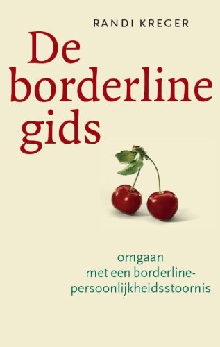 De borderline-gids: omgaan met een borderline-persoonlijkheidsstoornis Psychology