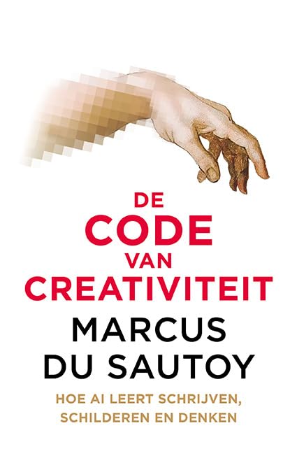 Product Image: De code van creativiteit: hoe AI leert schrijven, schilderen en denken
