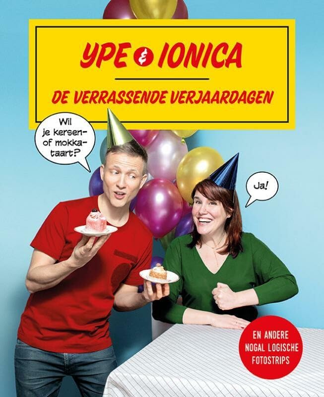 Ype & Ionica: de verrassende verjaardagen en andere nogal logische fotostrips book