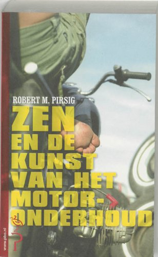 Zen en de kunst van het motoronderhoud: een onderzoek naar waarden book