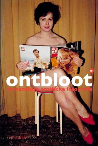 Ontbloot 18+: vernaculaire erotische fotografie book